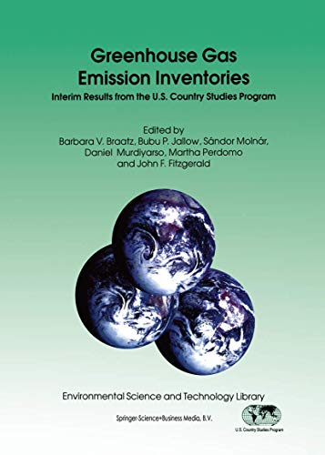 9780792341420: Greenhouse Gas Emission Inventories: Interim Results from the U.S. Country Studies Program: 9 (Environmental Science and Technology Library)