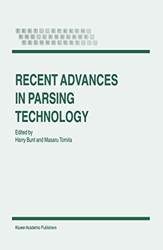 Stock image for Recent Advances in Parsing Technology for sale by Michener & Rutledge Booksellers, Inc.