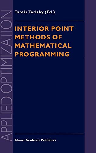 Beispielbild fr Interior Point Methods of Mathematical Programming zum Verkauf von Anybook.com