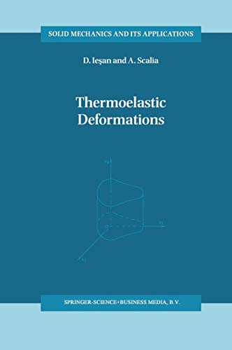 9780792342304: Thermoelastic Deformations: 48 (Solid Mechanics and Its Applications)