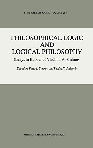 Stock image for Philosophical Logic and Logical Philosophy for sale by Kennys Bookstore