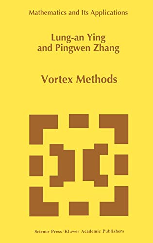 9780792342762: Vortex Methods: 381 (Mathematics and Its Applications)