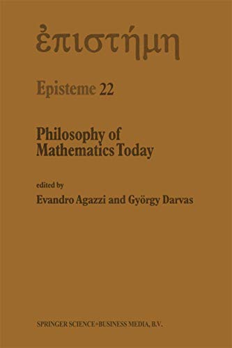 Imagen de archivo de Philosophy of Mathematics Today (Episteme, 22) a la venta por Zubal-Books, Since 1961