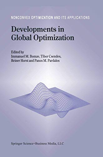 Stock image for Developments in Global Optimization (Nonconvex Optimization and Its Applications, 18) for sale by BOOKWEST