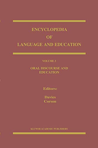 Imagen de archivo de Oral Discourse and Education (Encyclopedia of Language and Education, 3) a la venta por Irish Booksellers