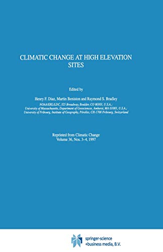 Climatic Change at High Elevation Sites - Henry F. Diaz