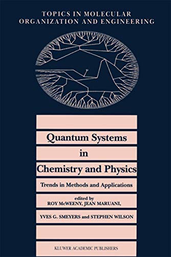 9780792346999: Quantum Systems in Chemistry and Physics: Trends in Methods and Applications: 16