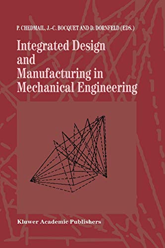 Beispielbild fr Integrated Design and Manufacturing in Mechanical Engineering zum Verkauf von Librairie Th  la page