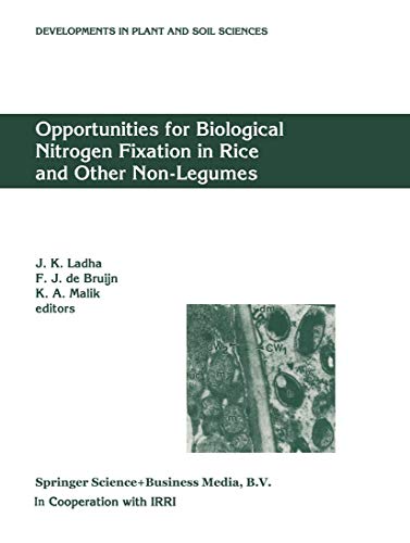 9780792347484: Opportunities for Biological Nitrogen Fixation in Rice and Other Non-Legumes: Papers presented at the Second Working Group Meeting of the Frontier ... (Developments in Plant and Soil Sciences, 75)