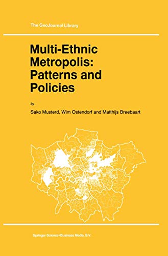 Imagen de archivo de Multi-Ethnic Metropolis: Patterns and Policies a la venta por THE SAINT BOOKSTORE