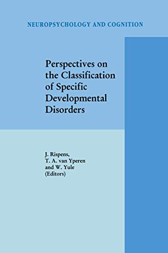Stock image for Perspectives on the Classification of Specific Developmental Disorders for sale by ThriftBooks-Atlanta