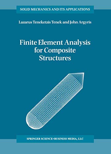 9780792348993: Finite Element Analysis for Composite Structures: 59 (Solid Mechanics and Its Applications, 59)