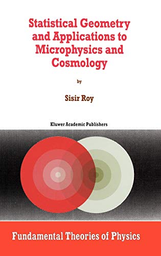 9780792349075: Statistical Geometry and Applications to Microphysics and Cosmology: 92
