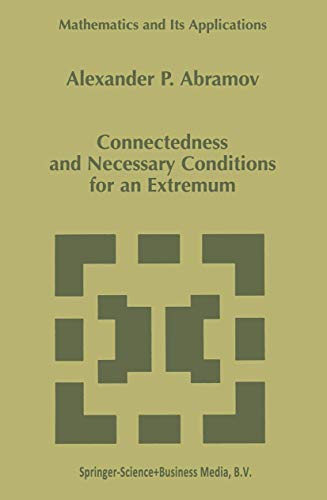 Connectedness and Necessary Conditions for an Extremum (Mathematics and Its Applications, 431)