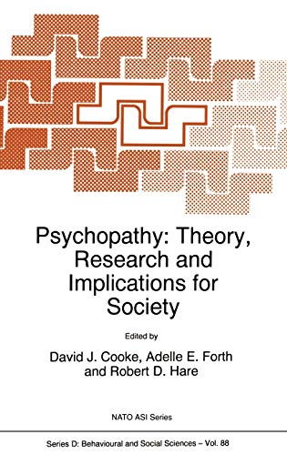 9780792349198: Psychopathy: Theory, Research and Implications for Society (NATO Science Series D:, 88)