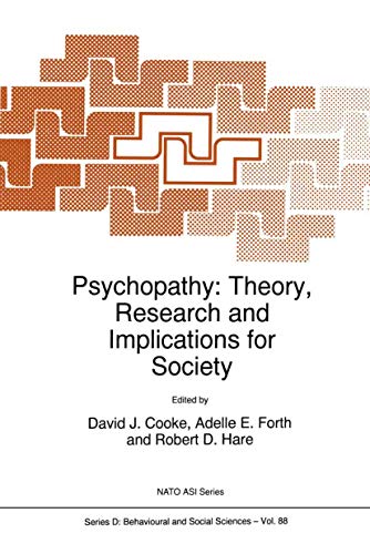 9780792349204: Psychopathy: Theory, Research And Implications For Society (Nato Science Series D: (Closed)): 88