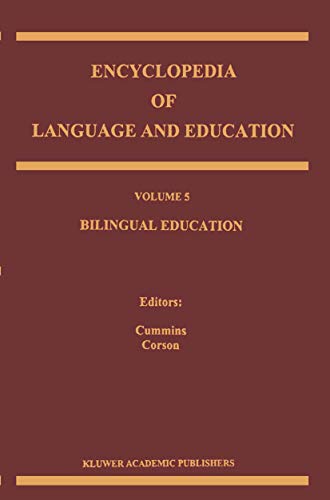 Stock image for Bilingual Education (Encyclopedia of Language and Education, 5) for sale by HPB-Red