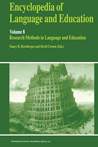Imagen de archivo de Encyclopedia of Language and Education : Research Methods in Language and Education a la venta por Better World Books: West