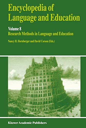 Stock image for Encyclopedia of Language and Education : Research Methods in Language and Education for sale by Better World Books: West