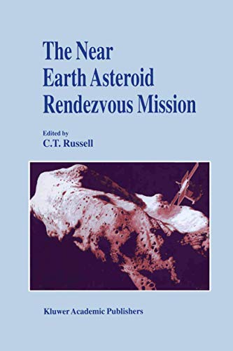 Beispielbild fr The Near Earth Asteroid Rendezvous Mission zum Verkauf von Wonder Book