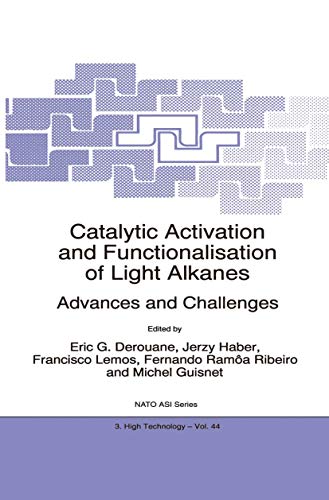 Stock image for Catalytic Activation and Functionalisation of Light Alkanes - Advances and Challenges for sale by HPB-Red