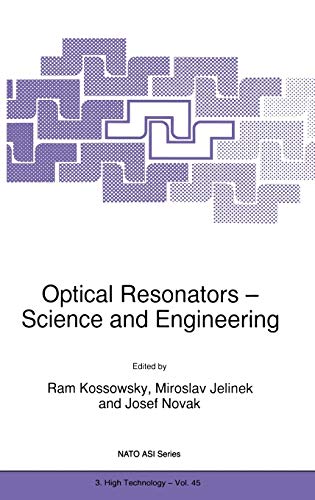 Stock image for Optical Resonators - Science and Engineering. for sale by Antiquariat im Hufelandhaus GmbH  vormals Lange & Springer