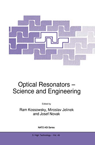 Optical Resonators - Science and Engineering.