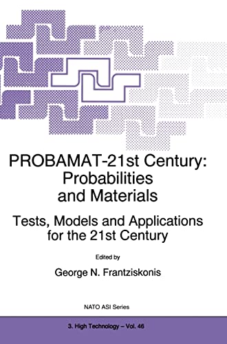 Beispielbild fr Probamat-21st Century: Probabilities and Materials : Tests, Models and Applications for the 21st Century zum Verkauf von Buchpark
