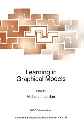Imagen de archivo de Learning in Graphical Models: 89 (NATO Science Series D:, 89) a la venta por Cambridge Rare Books