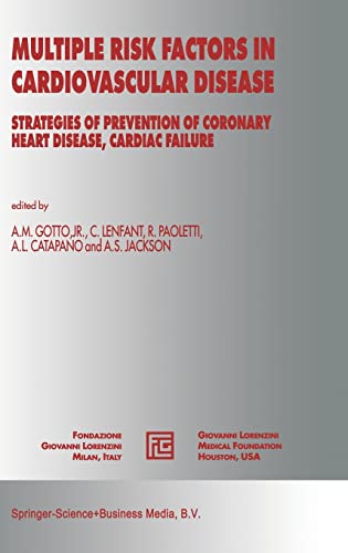 Imagen de archivo de Multiple Risk Factors in Cardiovascular Disease: Strategies of Prevention of Coronary Heart Disease, Cardiac Failure, and Stroke: v. 12 (Medical Science Symposia Series) a la venta por WorldofBooks