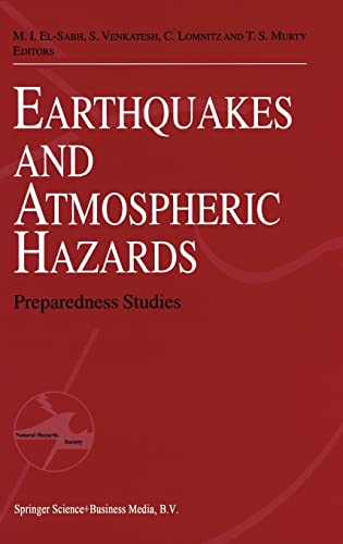 9780792350347: Earthquakes and Atmospheric Hazards: Preparedness Studies