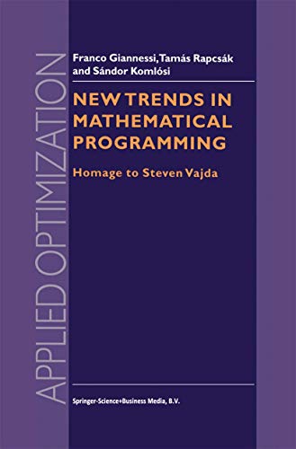 Stock image for New Trends in Mathematical Programming : Homage to Steven Vajda for sale by Ria Christie Collections