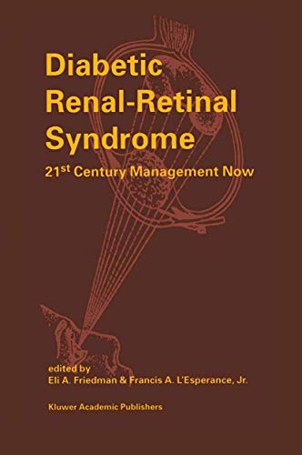 Stock image for Diabetic Renal-Retinal Syndrome : 21st Century Management Now for sale by PsychoBabel & Skoob Books