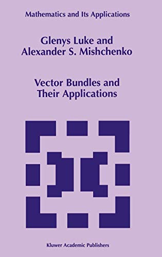 Stock image for Vector Bundles and Their Applications (Mathematics and Its Applications, 447) for sale by GF Books, Inc.