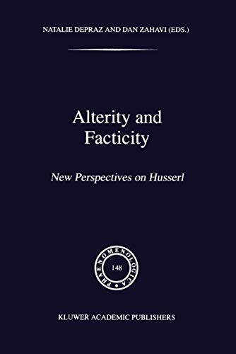 9780792351870: Alterity and Facticity: New Perspectives on Husserl: 148 (Phaenomenologica, 148)