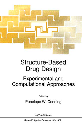 9780792352013: Structure-Based Drug Design: Experimental and Computational Approaches (NATO Science Series E:, 352)