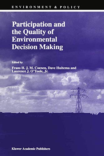 Stock image for Participation and the Quality of Environmental Decision Making (Environment & Policy, 14) for sale by Phatpocket Limited