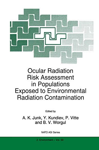 Stock image for Ocular Radiation Risk Assessment in Populations Exposed to Environmental Radiation Contamination for sale by ThriftBooks-Dallas