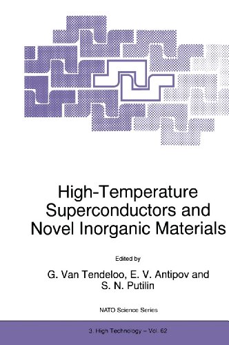 9780792353461: High-temperature Superconductors and Novel Inorganic Materials: Proceedings of the NATO Advanced Research Workshop on High-temperature Superconductors ... V, Held at Moscow, Russia, March 24-29 1998