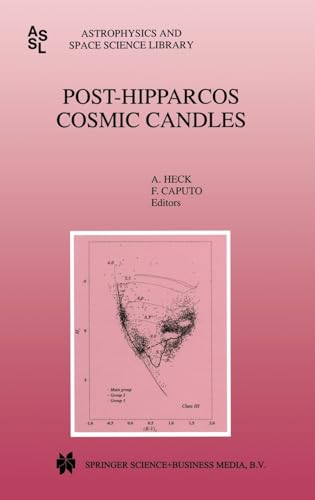 Imagen de archivo de Post-Hipparcos Cosmic Candles (Astrophysics and Space Science Library) (Volume 237) a la venta por Anybook.com