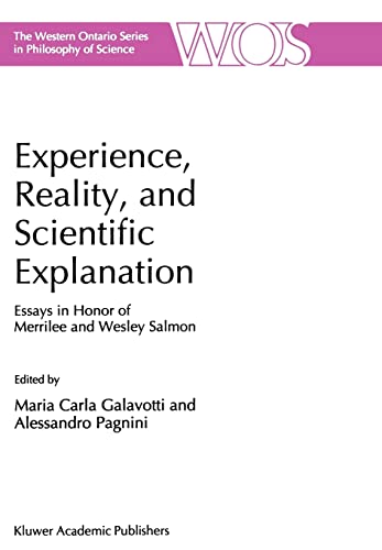 Beispielbild fr Experience, Reality, and Scientific Explanation Workshop in Honour of Merrilee and Wesley Salmon zum Verkauf von Buchpark