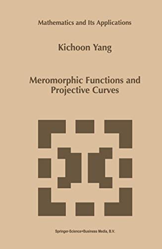 9780792355052: Meromorphic Functions and Projective Curves (Mathematics and Its Applications, 464)
