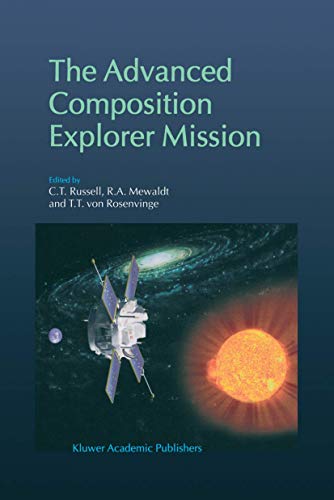 9780792355304: The Advanced Composition Explorer Mission