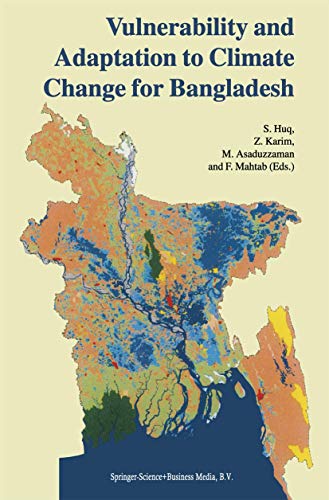 Beispielbild fr Vulnerability and Adaptation to Climate Change for Bangladesh zum Verkauf von PsychoBabel & Skoob Books