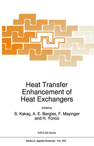 Imagen de archivo de Heat Transfer Enhancement of Heat Exchangers a la venta por Isaiah Thomas Books & Prints, Inc.