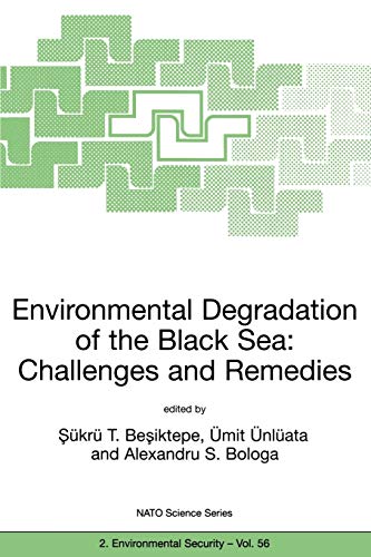 Beispielbild fr Environmental Degradation of the Black Sea: Challenges and Remedies (NATO Science Partnership Subseries: 2, 56) zum Verkauf von Lucky's Textbooks