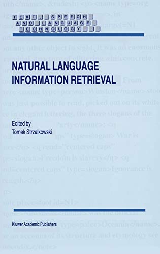 9780792356851: Natural Language Information Retrieval: 7 (Text, Speech and Language Technology)