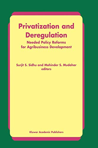 Beispielbild fr Privatization and Deregulation: Needed Policy Reforms for Agribusiness Development zum Verkauf von Lucky's Textbooks