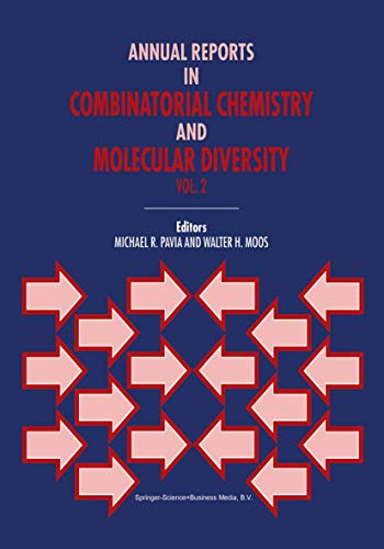 9780792357223: Annual Reports in Combinatorial Chemistry and Molecular Diversity: 2 (Annual Reports in Combinatorial Chemistry & Molecular Diversity)