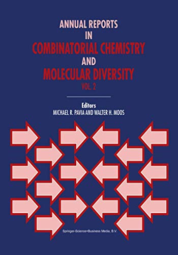 Imagen de archivo de Annual Reports in Combinatorial Chemistry & Molecular Diversity, Volume Two a la venta por Zubal-Books, Since 1961
